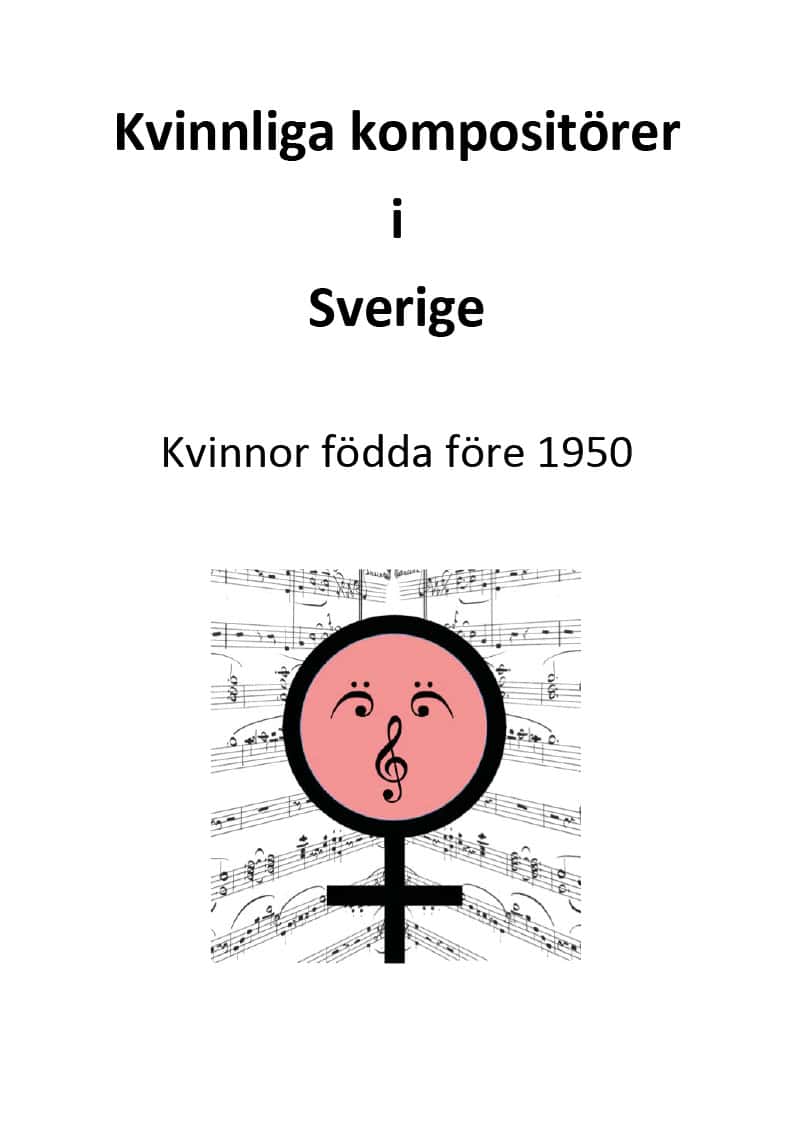 Kvinnliga kompositörer i Sverige : Kvinnor födda före 1950