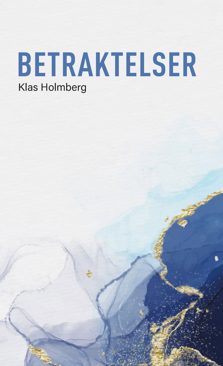 Holmberg, Klas | Betraktelser