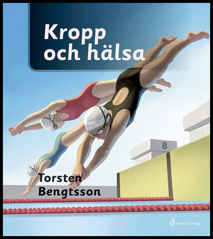 Bengtsson, Torsten | Kropp och hälsa