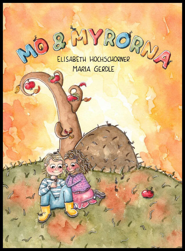 Hochschorner, Elisabeth| Gerdle, Maria | Mo och myrorna