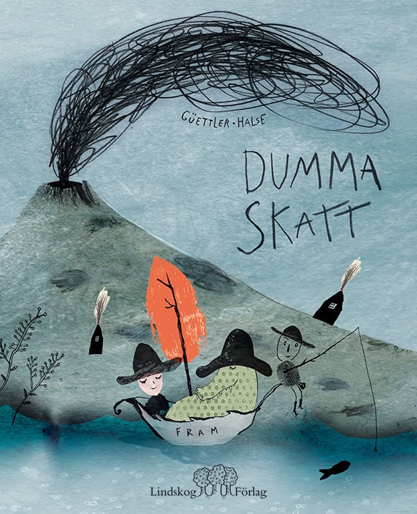 Güettler, Kalle | Halse, Pia | Dumma skatt