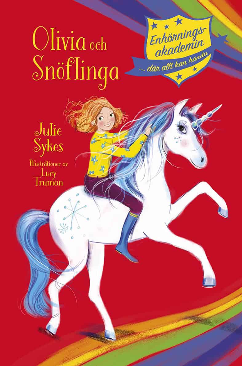 Sykes, Julie | Olivia och Snöflinga