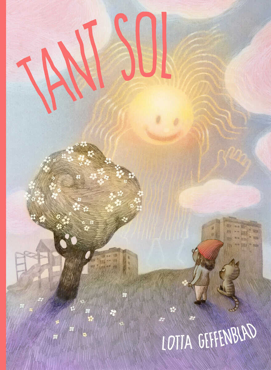 Geffenblad, Lotta | Tant sol
