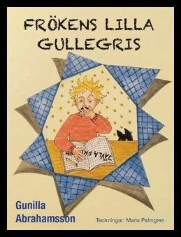 Abrahamsson, Gunilla | Frökens lilla gullegris