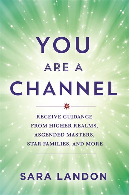Landon, Sara | You Are a Channel