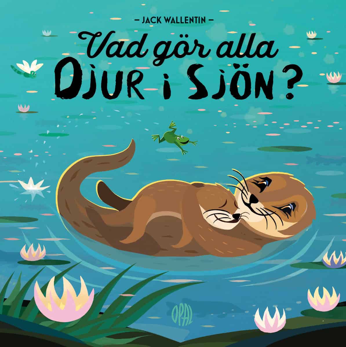 Wallentin, Jack | Vad gör alla djur i sjön?