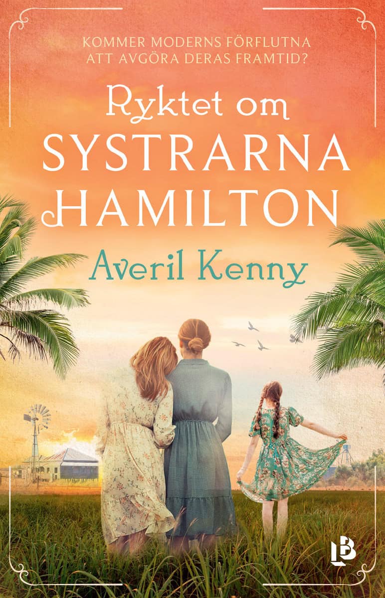 Kenny, Averil | Ryktet om systrarna Hamilton