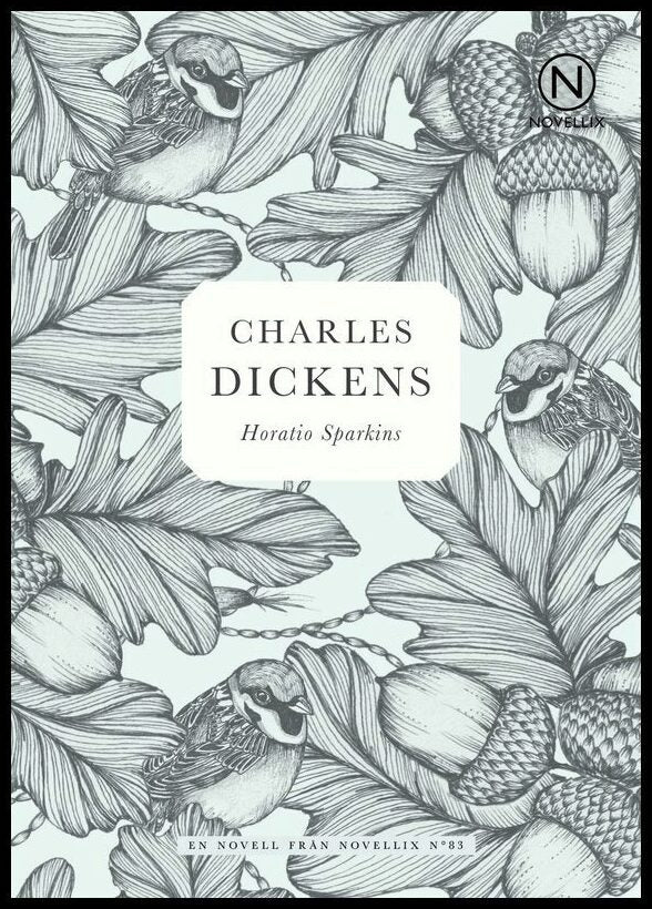 Dickens, Charles | Horatio Sparkins