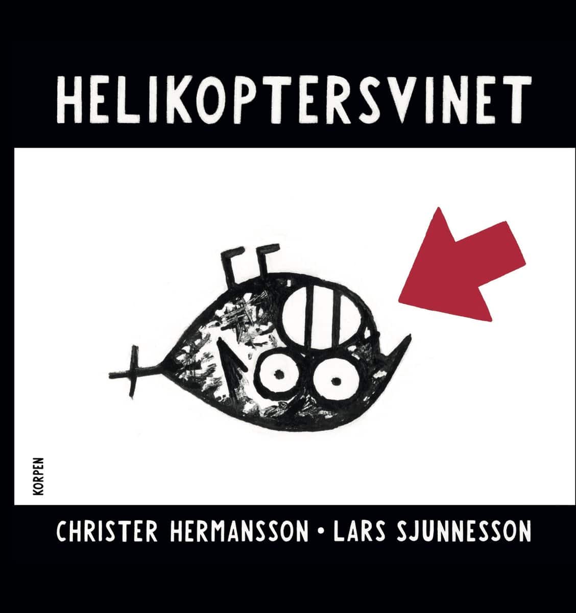 Hermansson, Christer | Helikoptersvinet