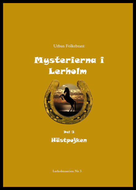 Folkebrant, Urban | Hästpojken