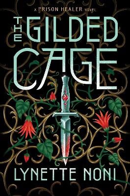 Noni, Lynette | The Gilded Cage