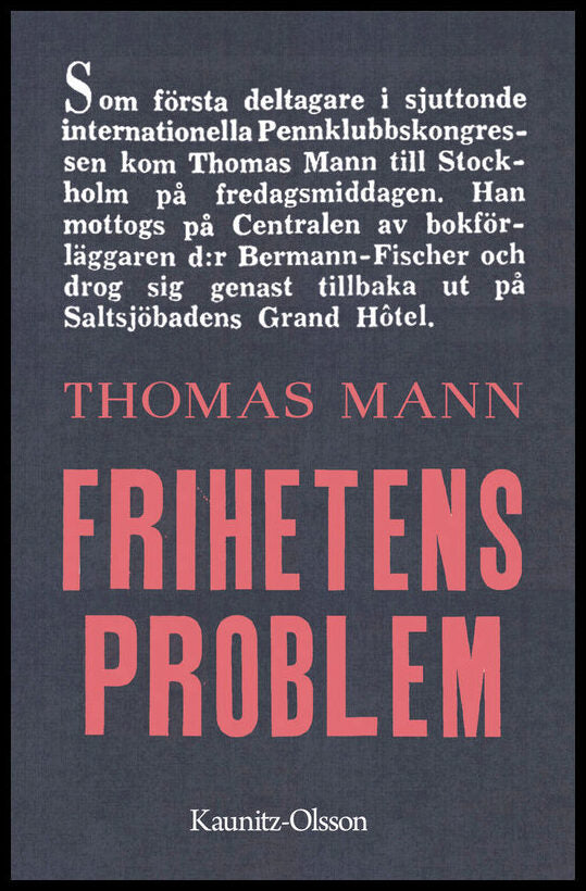 Mann, Thomas | Frihetens problem