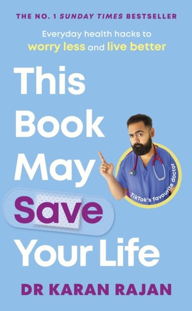 Rajan, Dr Karan | This Book May Save Your Life