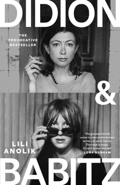 Anolik, Lili | Didion & Babitz