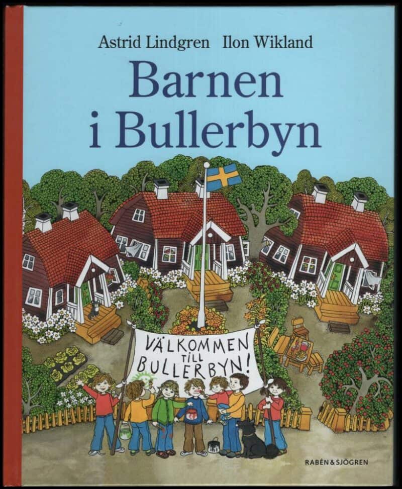 Lindgren, Astrid | Barnen i Bullerbyn