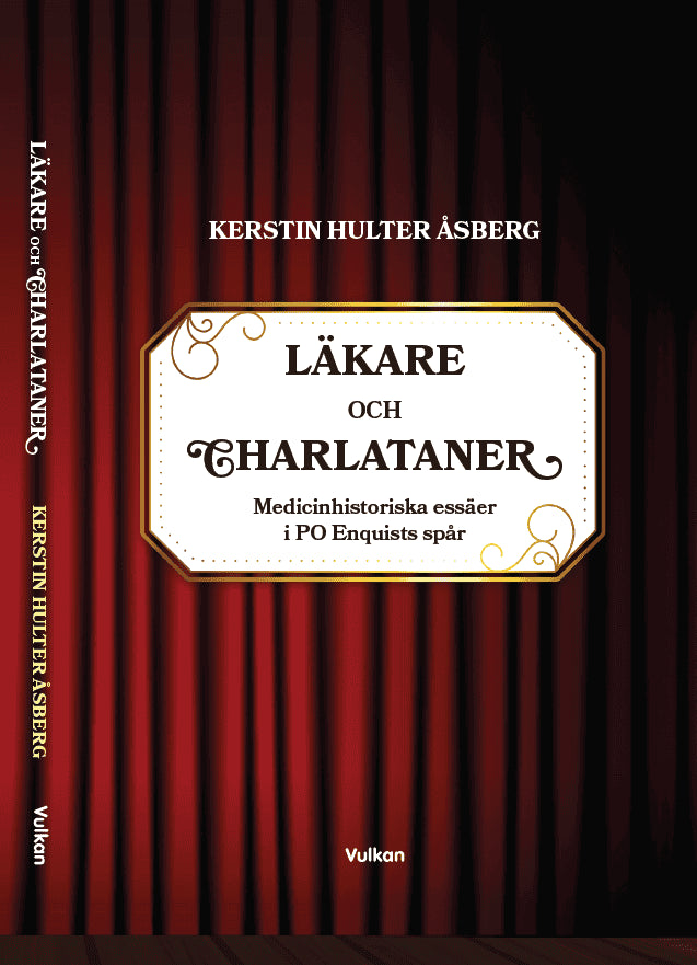 Hulter Åsberg, Kerstin | Läkare och charlataner