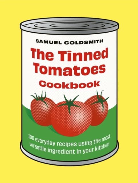 Goldsmith, Samuel | The Tinned Tomatoes Cookbook : Value, object or array expected.* Line 1, Column 2 Extra non-whitesp...