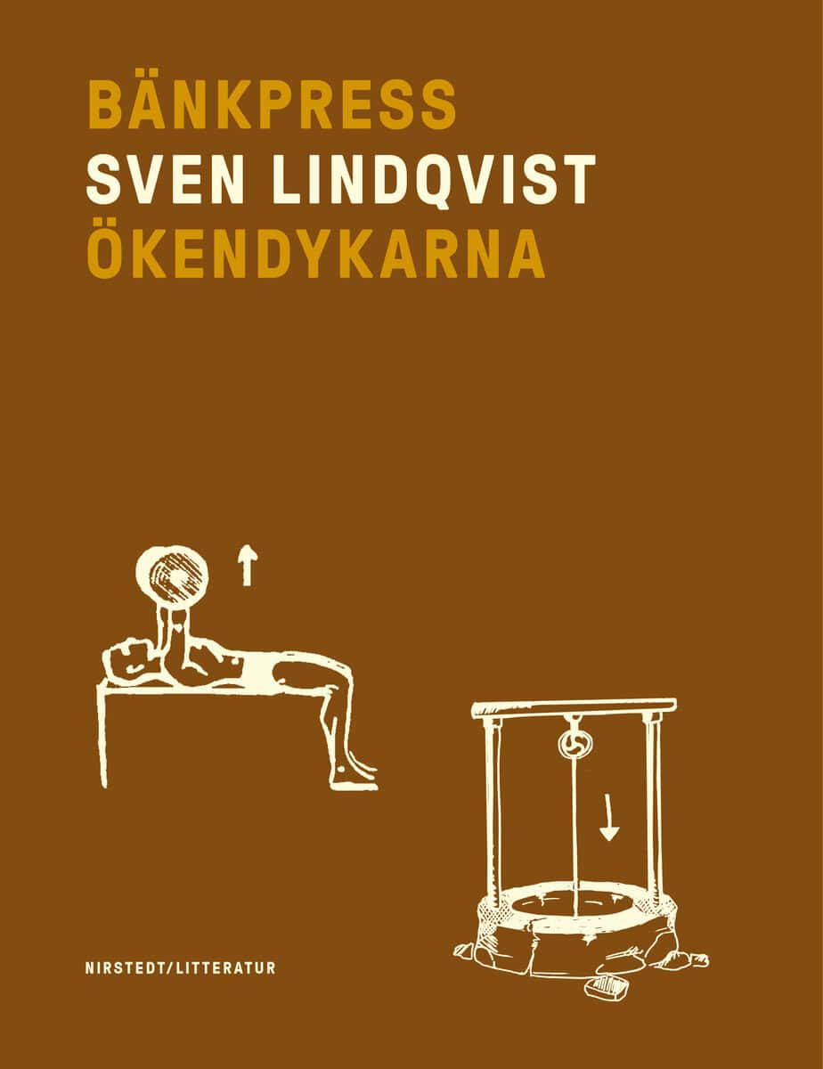 Lindqvist, Sven | Bänkpress | Ökendykarna : Value, object or array expected.* Line 1, Column 2 Extra non-whitespace aft...