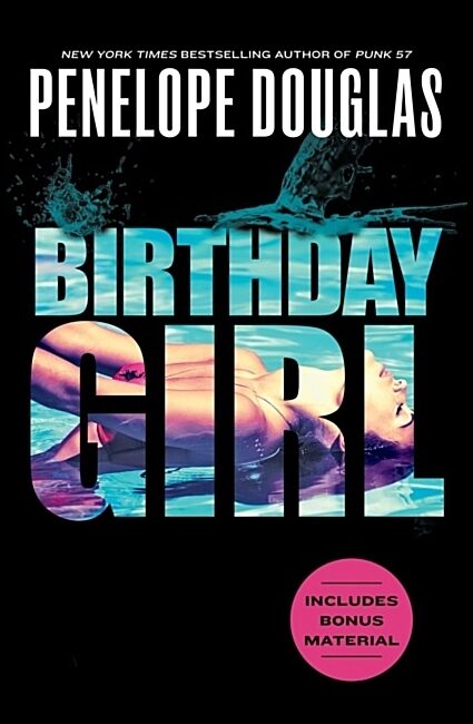 Douglas, Penelope | Birthday Girl