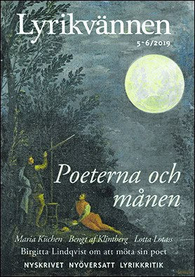 Lyrikvännen | 2019 / 5-6 : Poeterna och månen