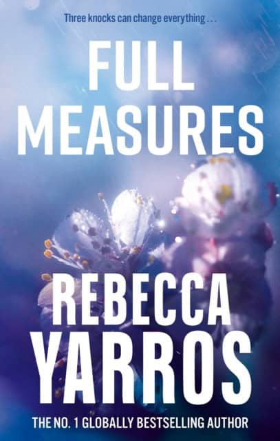 Yarros, Rebecca | Full Measures