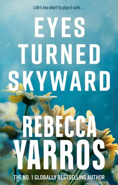 Yarros, Rebecca | Eyes Turned Skyward