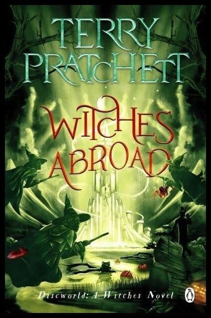 Pratchett, Terry | Witches Abroad