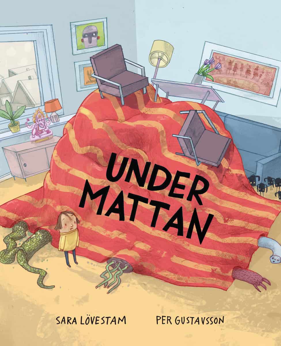 Lövestam, Sara | Under mattan