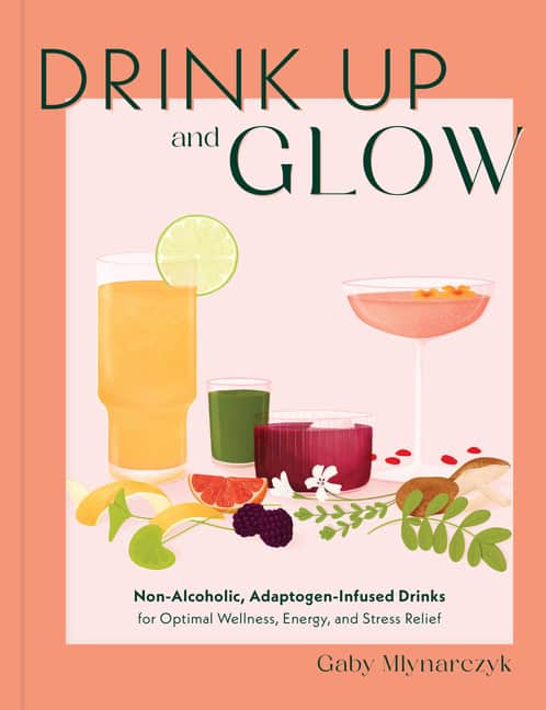 Gaby Mlynarczyk | Drink Up Glow