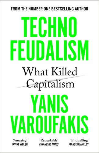 Varoufakis, Yanis | Technofeudalism