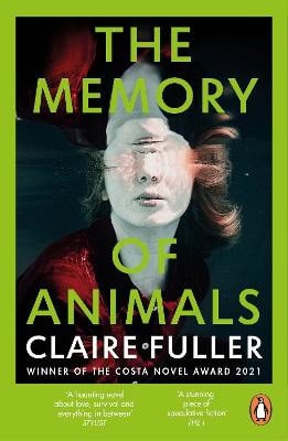 Fuller, Claire | The Memory of Animals