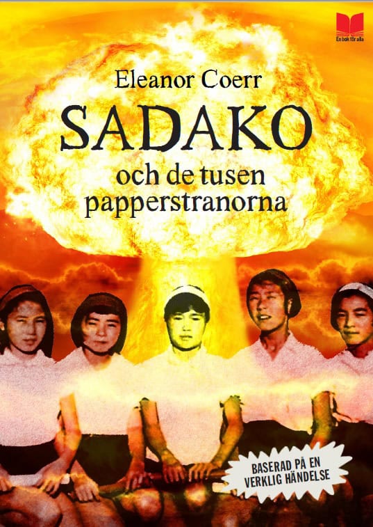 Coerr, Eleanor | Sadako och de tusen papperstranorna
