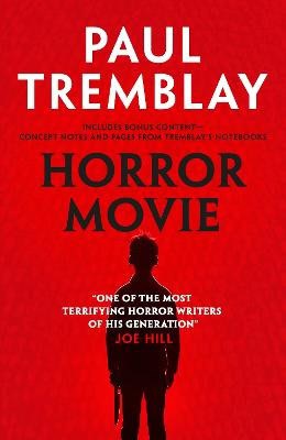 Tremblay, Paul | Horror Movie