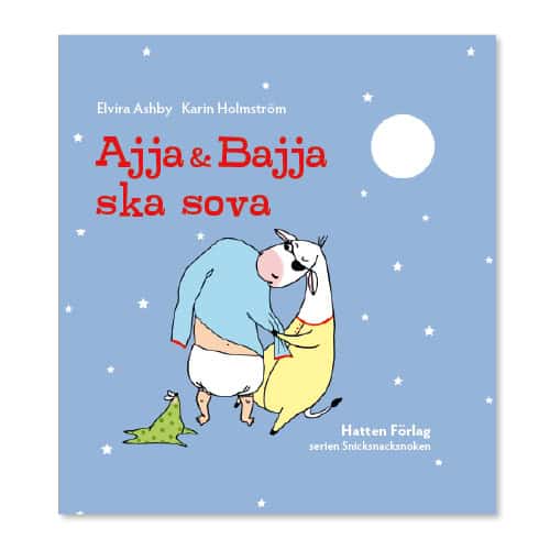 Ashby, Elvira | Ajja & Bajja ska sova