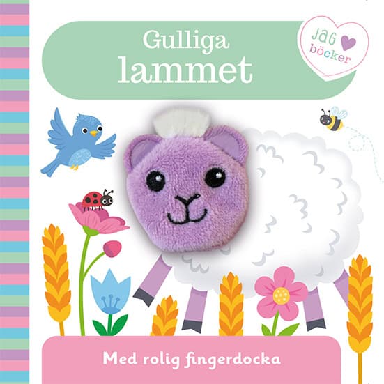 Gulliga lammet : Med rolig fingerdocka