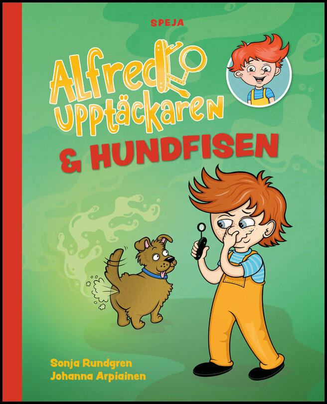 Rundgren, Sonja | Arpiainen, Johanna | Alfred Upptäckaren & hundfisen