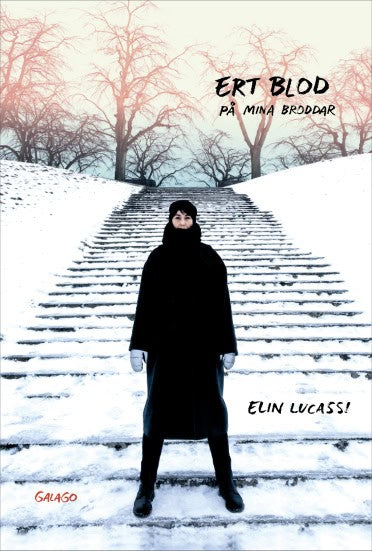 Lucassi, Elin | Ert blod på mina broddar