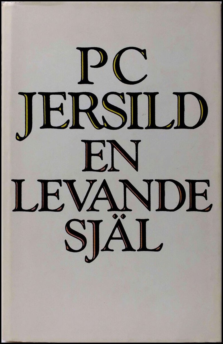 Jerslid, P. C. | En levande själ : Roman