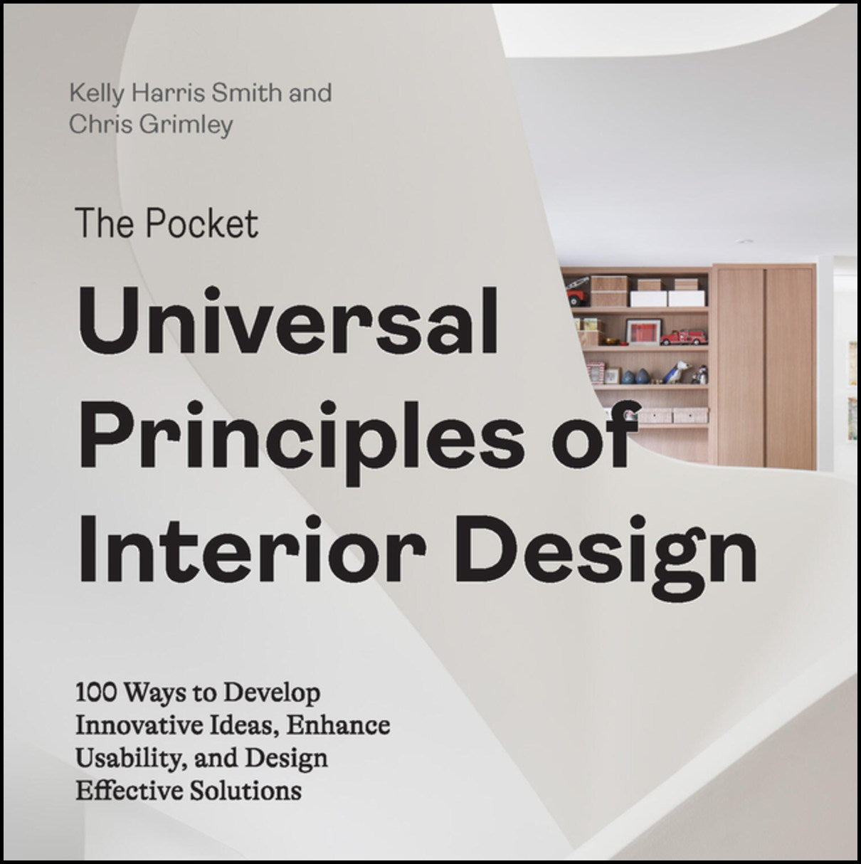 Kelly Harris Smith | The Pocket Universal Principles of Interior Design