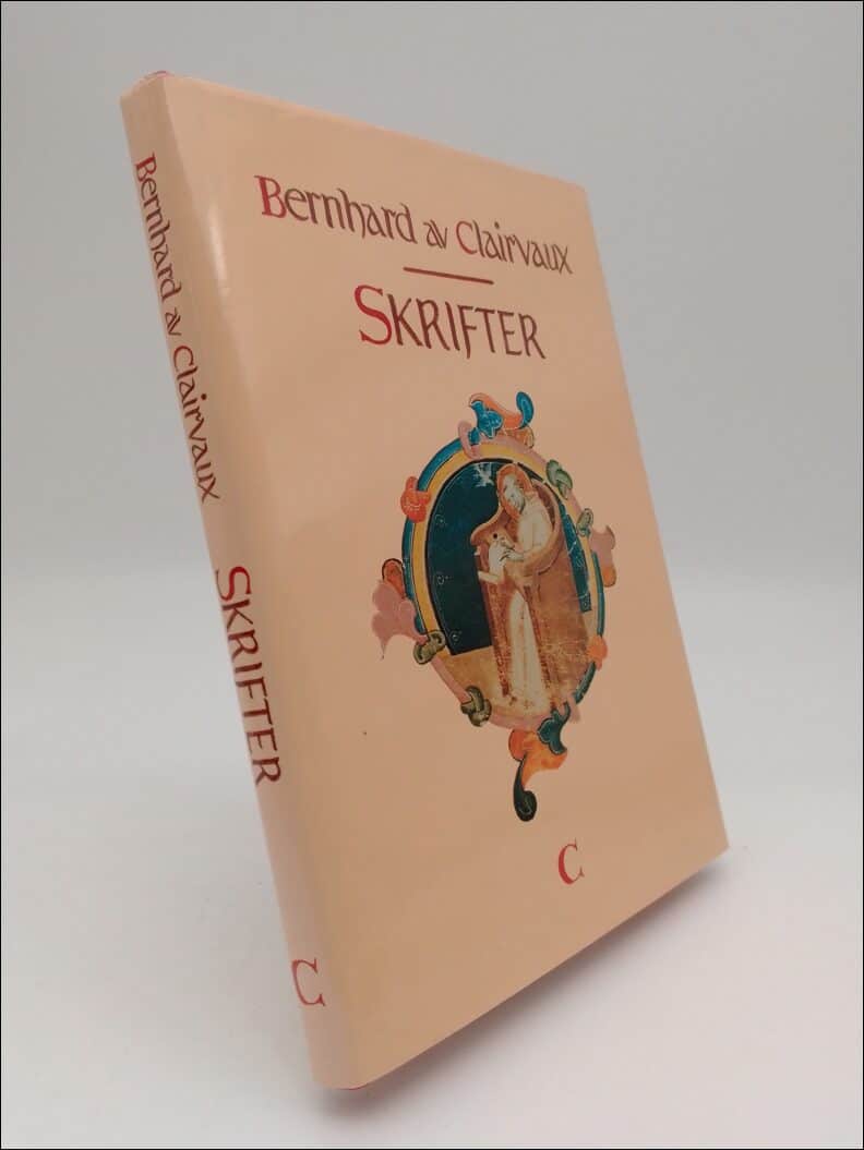 Bernhard av Clairvaux (i urval av Nylén, E) | Bernhard av Clairvaux : Skrifter