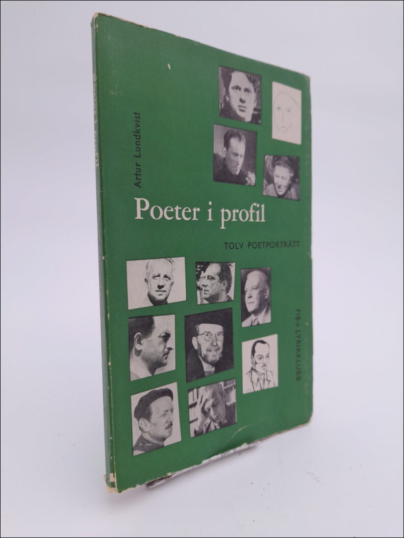 Lundkvist, Artur | Poeter i profil : Tolv poetporträtt