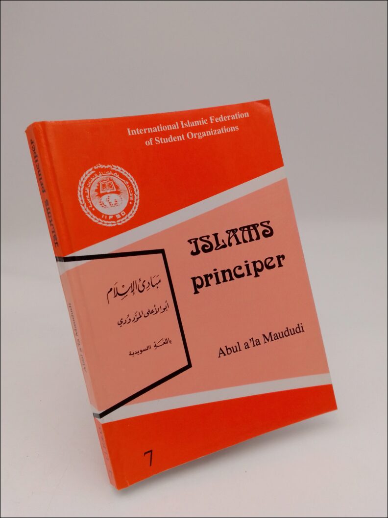 Maududi, Abul a là | Islams principer