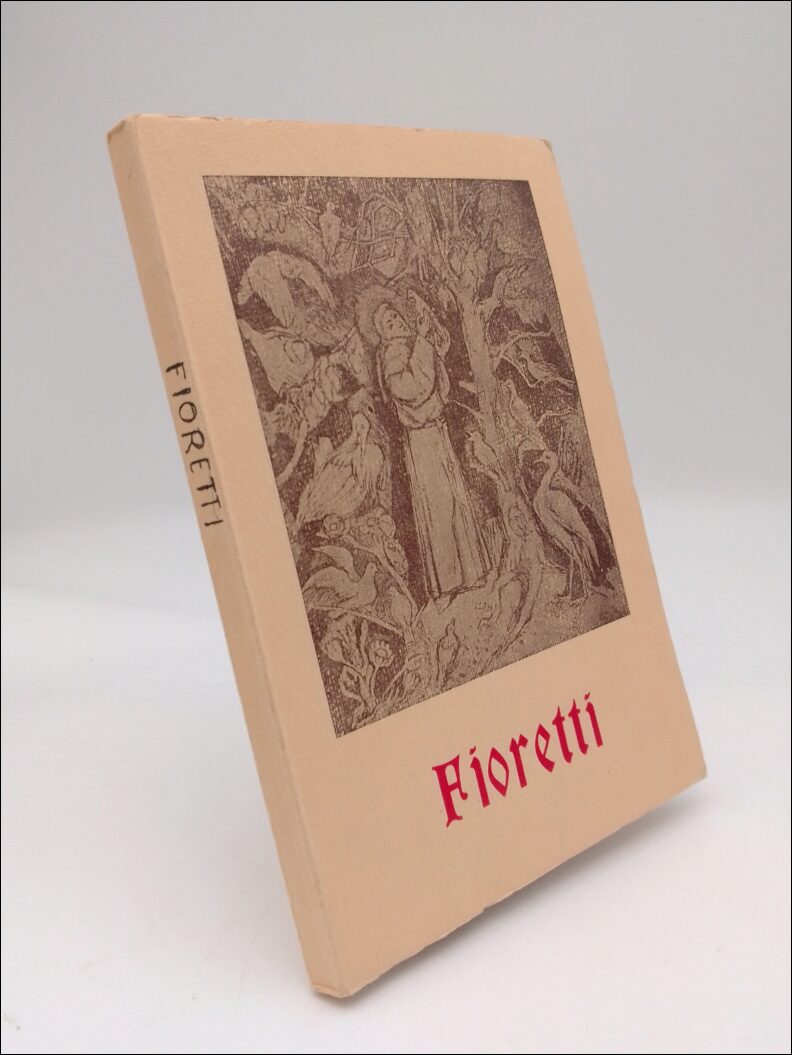 d'Assisi , San Francesco (Franciskus av Assis) | Fioretti