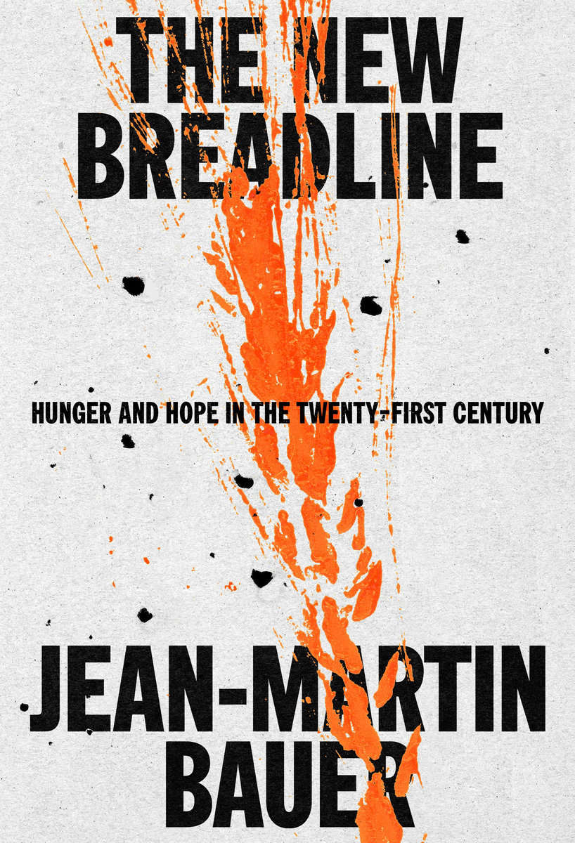Bauer, Jean-Martin | The New Breadline