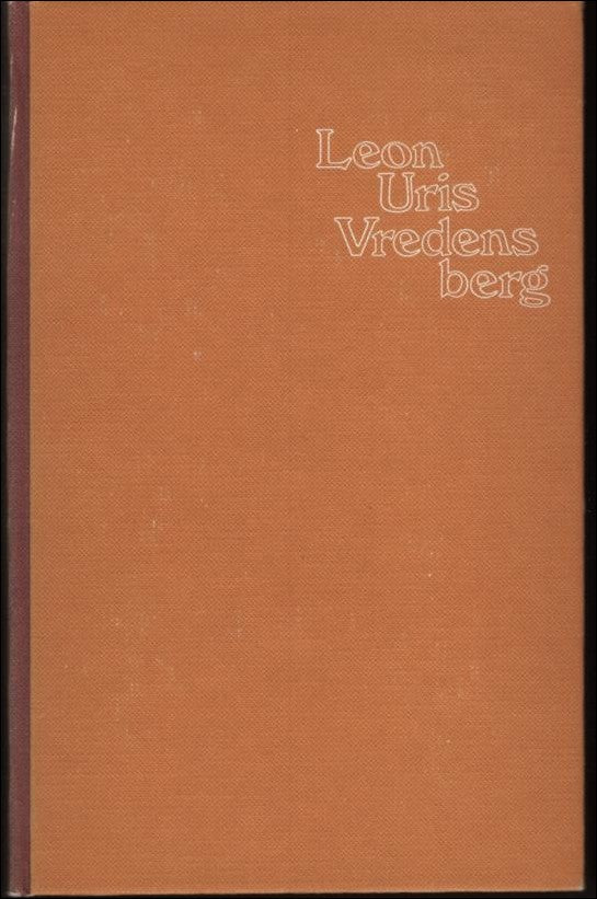 Uris, Leon | Vredens berg