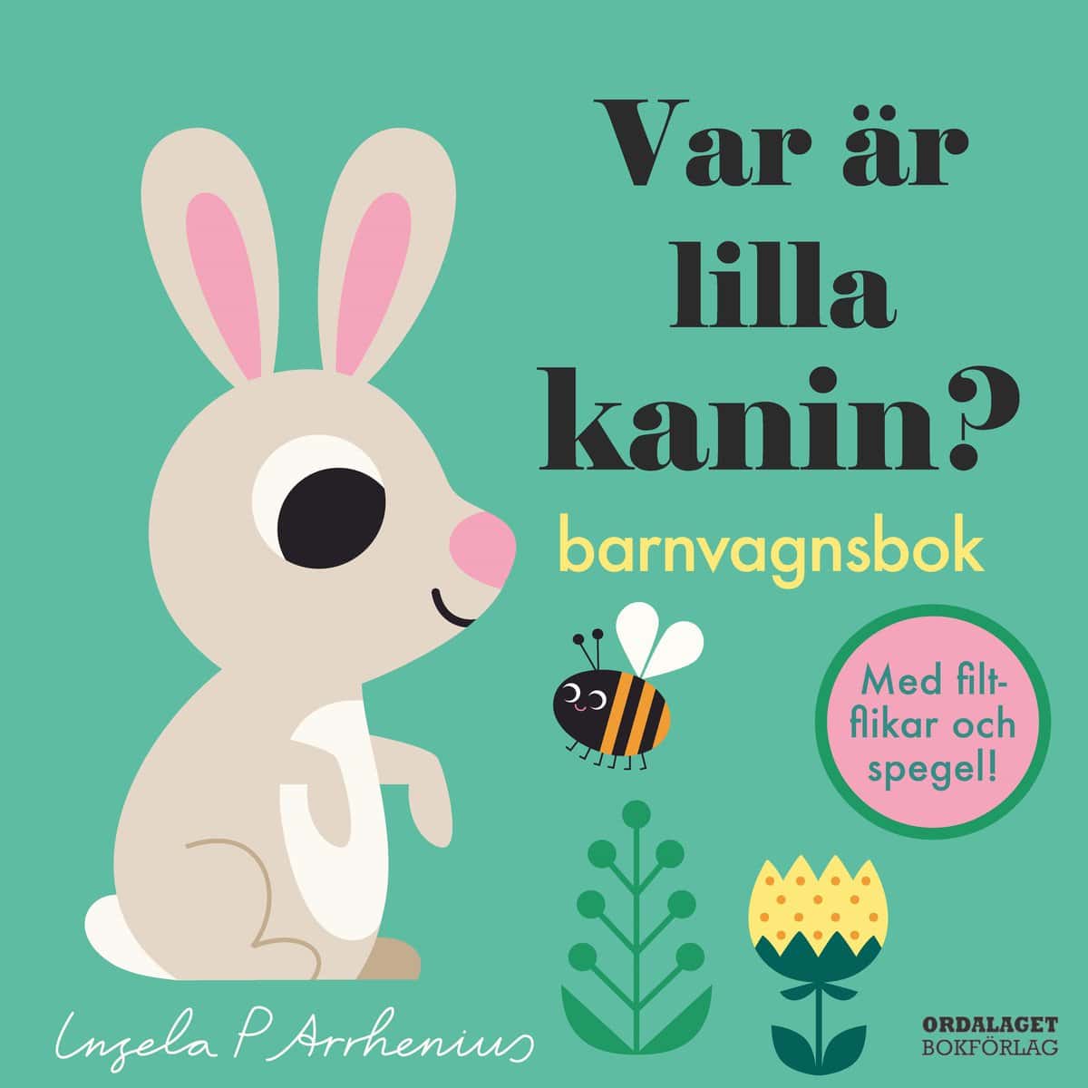 Arrhenius, Ingela P | Var är lilla kanin? (barnvagnsbok)