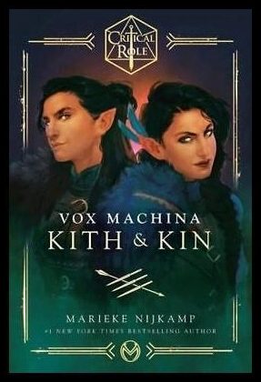 Nijkamp, Marieke | Critical Role : Vox Machina--Kith & Kin