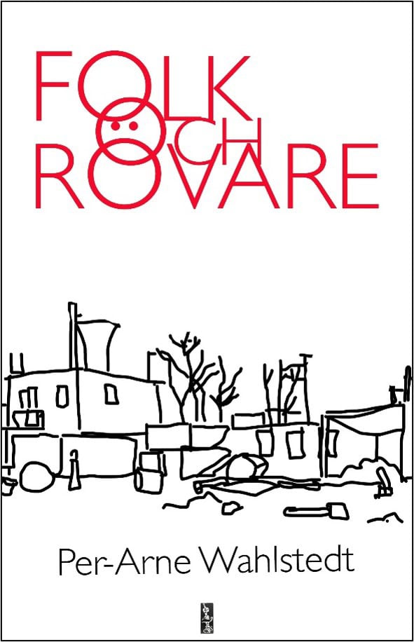Wahlstedt, Per-Arne | Folk och rövare