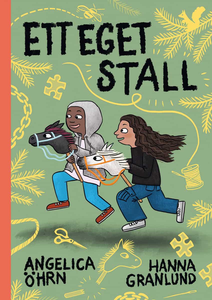 Öhrn, Angelica | Granlund, Hanna | Ett eget stall