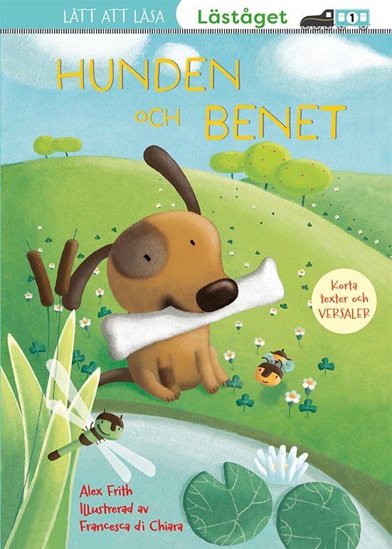 Frith, Alex | Hunden och benet (läsnivå 1)